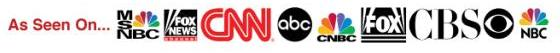 As seen on CNN, NBC, Fox News and other major networks