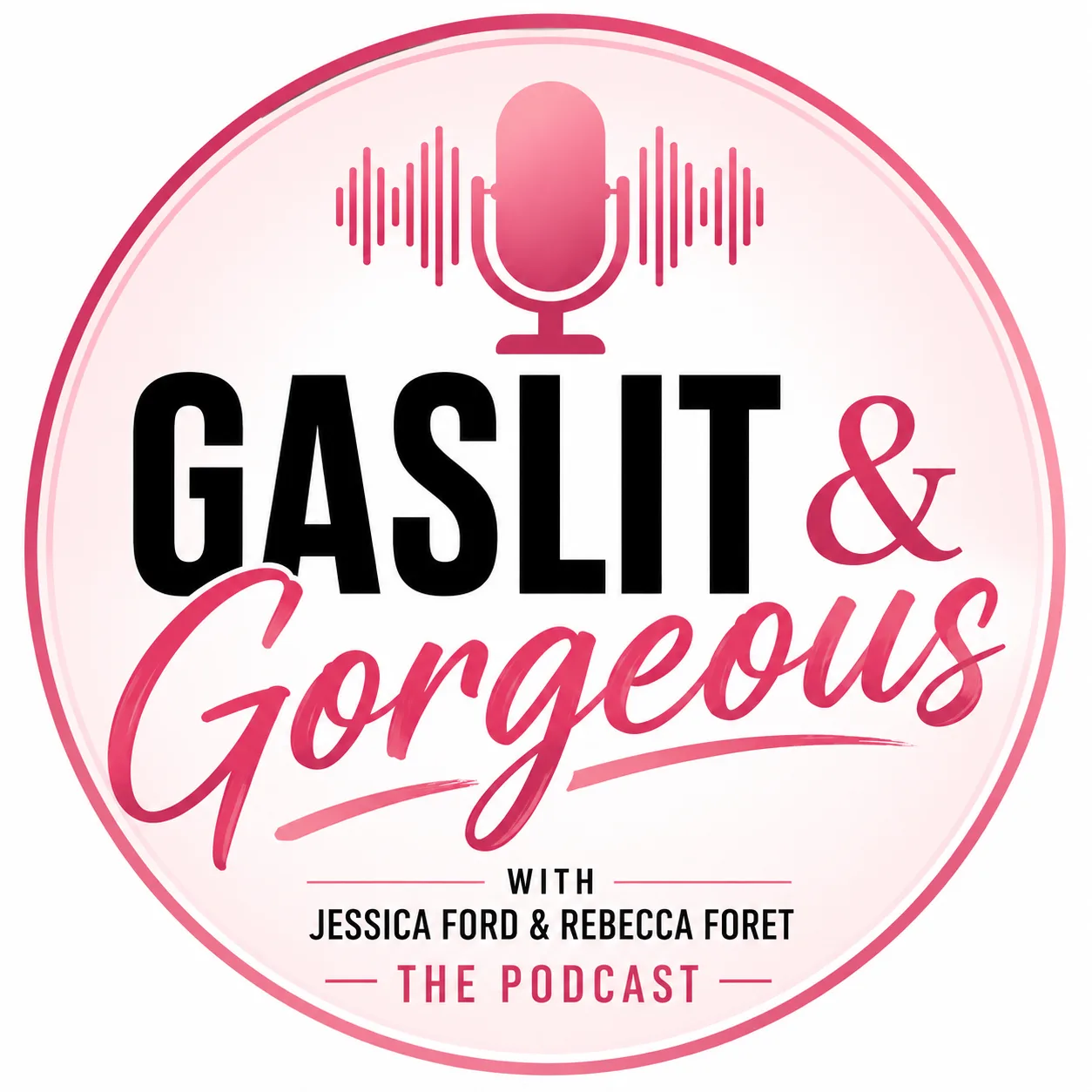 GasLit & Gorgeous
