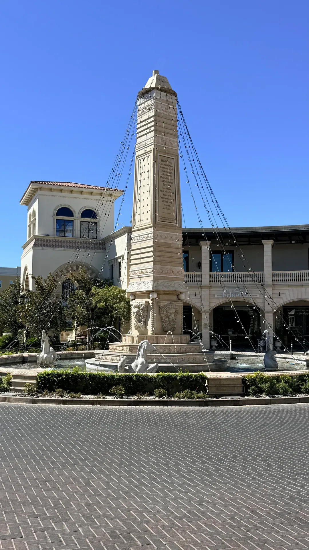 The obelisk fountain at Tivoli Village near Echo & Rig in Summerlin