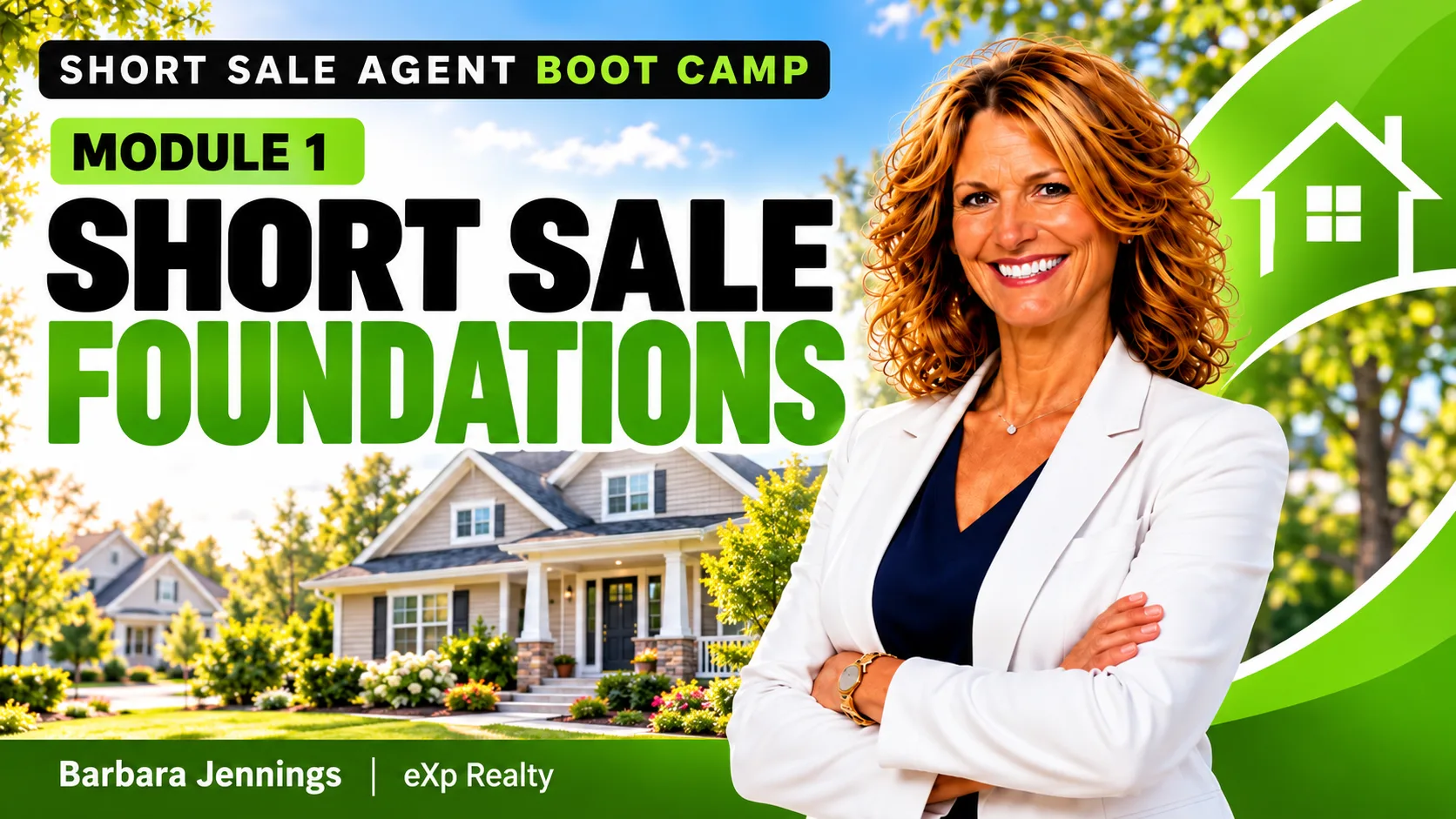 Short Sale Foundations module graphic for the Short Sale Agent Bootcamp