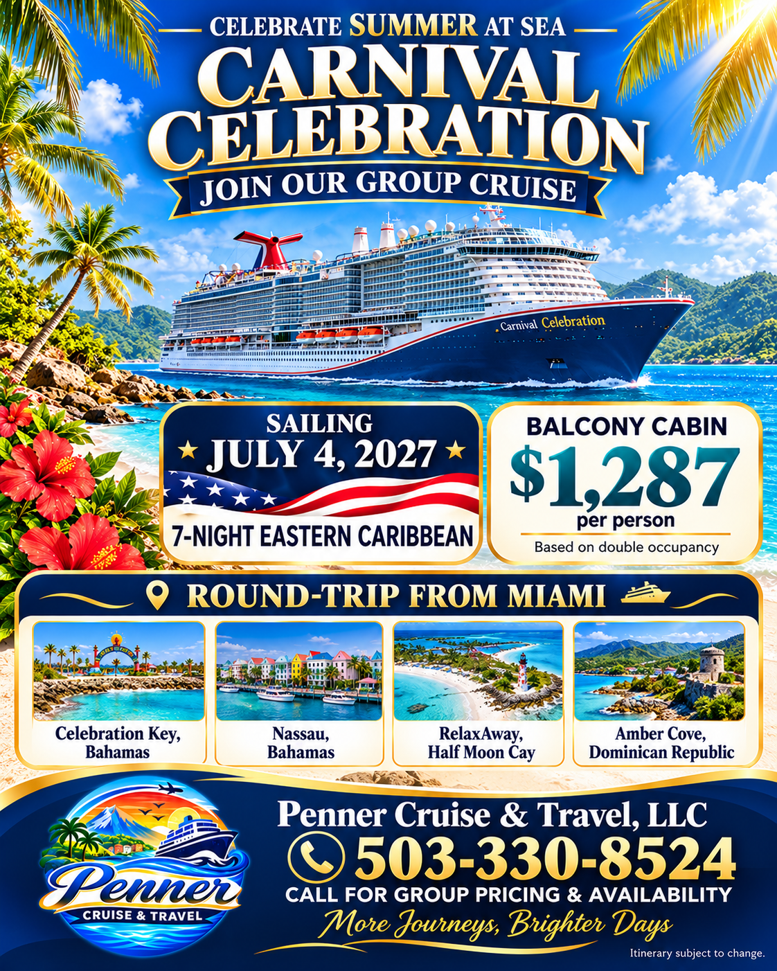 Carnival Celebration group cruise flyer, 7-night Eastern Caribbean, departing Miami July 4, 2027