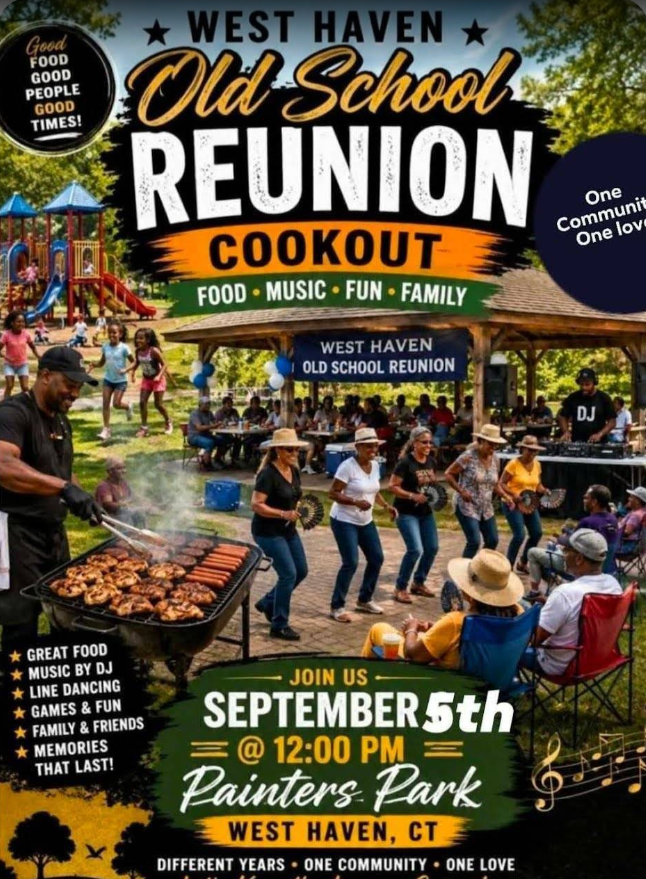 West Haven Old School Reunion Cookout flyer at Painter's Park.