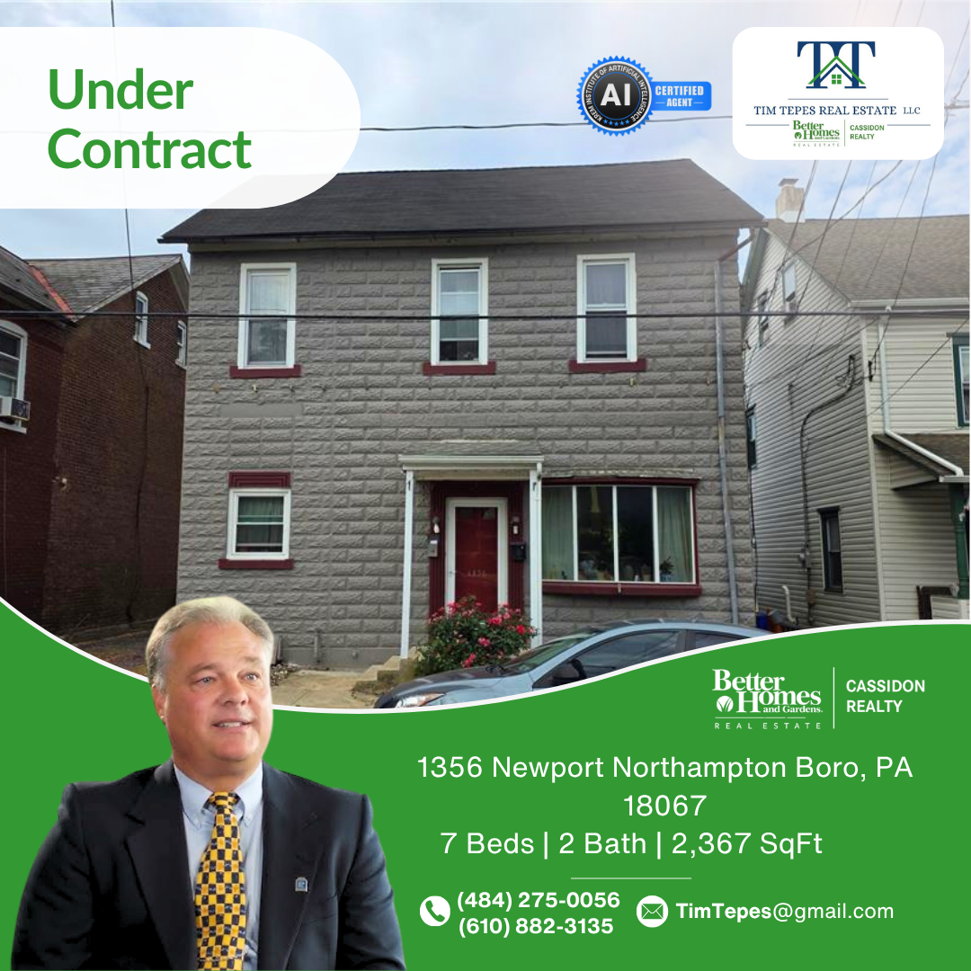 9 properties under contract — all closing in July 2026. From Northampton to Allentown to Whitehall to Easton, Tim Tepes delivers results across the entire Lehigh Valley.
