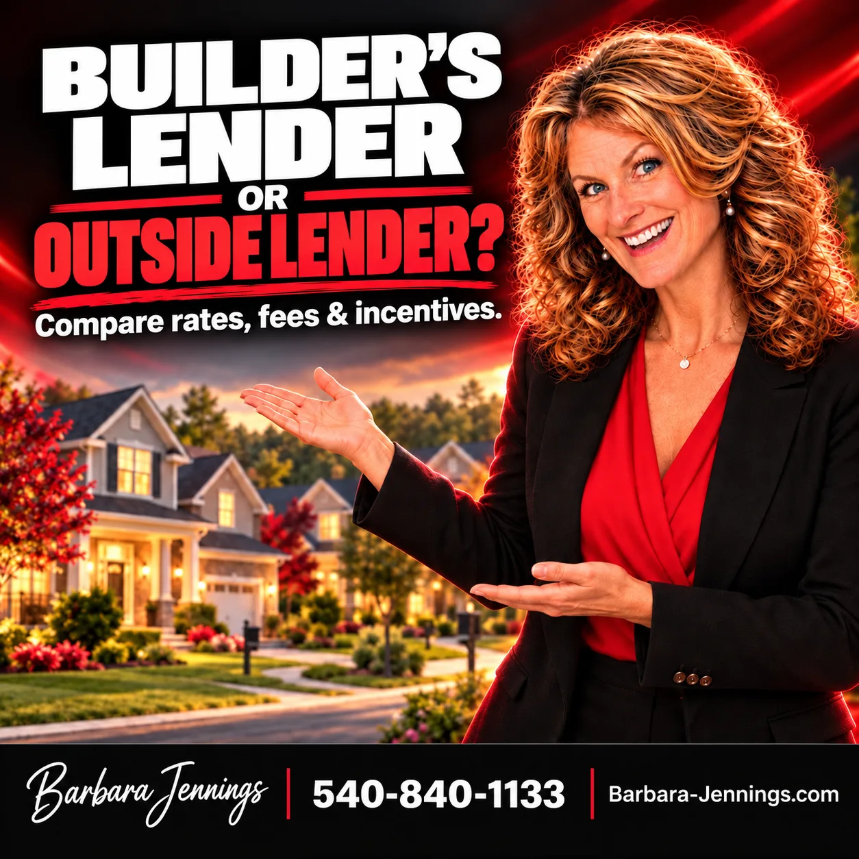 Branded hero graphic asking Builder's Lender or Outside Lender, comparing rates, fees and incentives, with Barbara Jennings of eXp Realty contact information