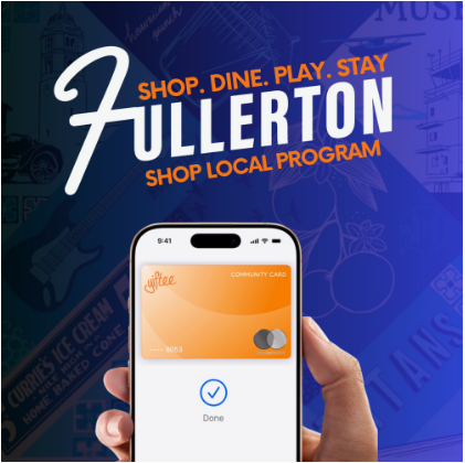 City of Fullerton Shop. Dine. Play. Stay Fullerton promotional graphic showing the digital gift card on a smartphone
