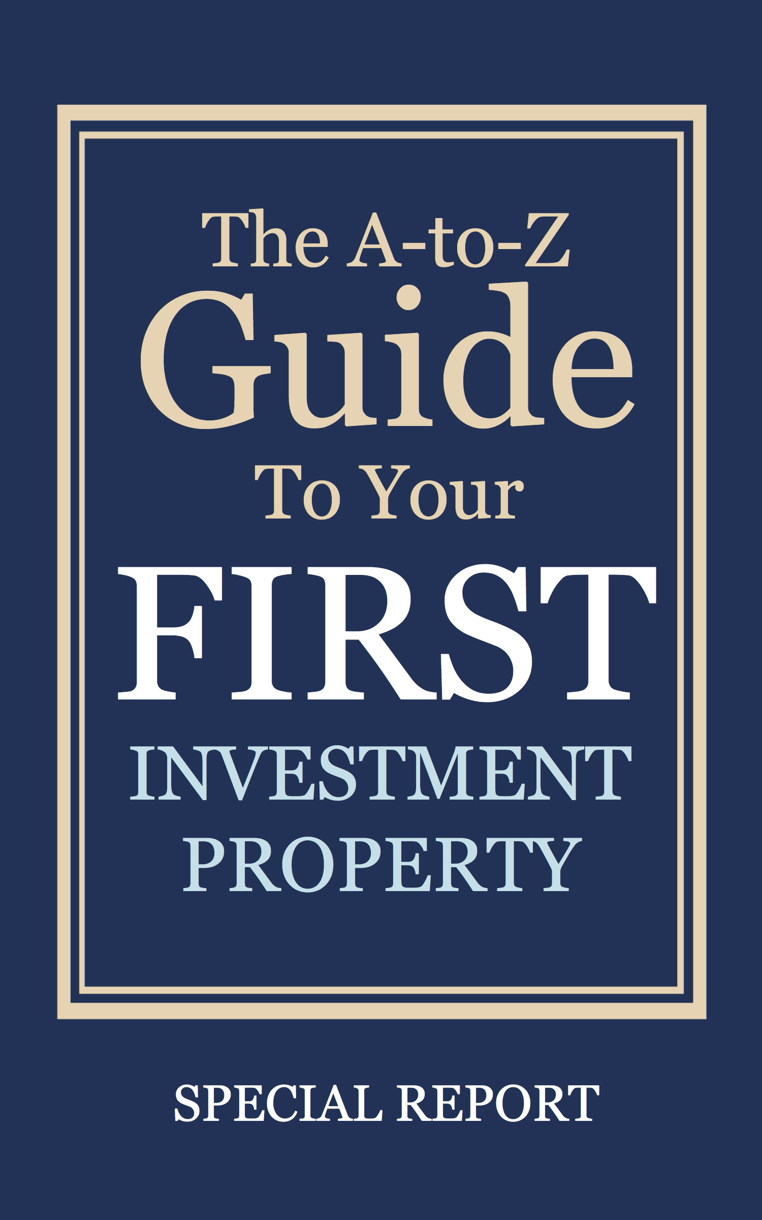 Cover of The A-to-Z Guide to Buying Your First Apartment Building