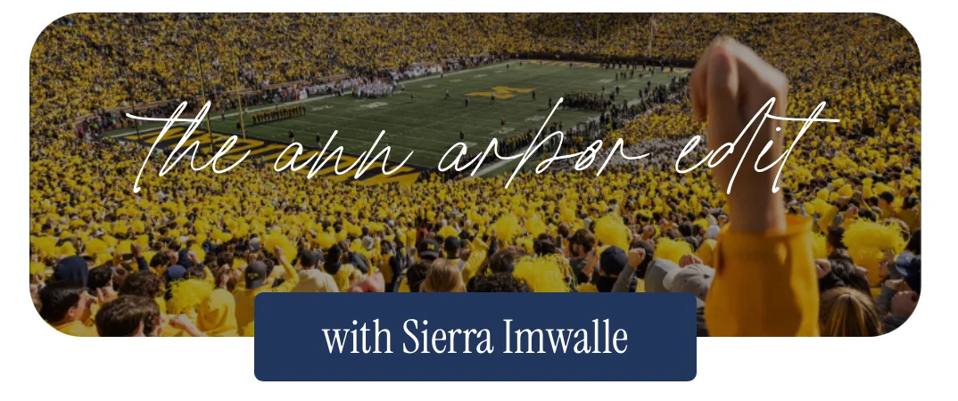 The Ann Arbor Edit with Sierra Imwalle banner graphic featuring a packed Michigan football game crowd at the Big House