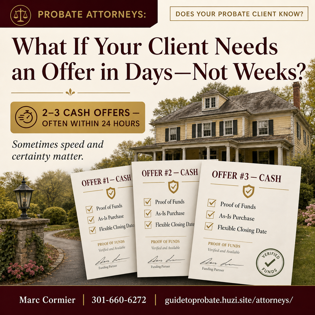 Probate property flyer from Marc for attorneys and their clients, with contact information