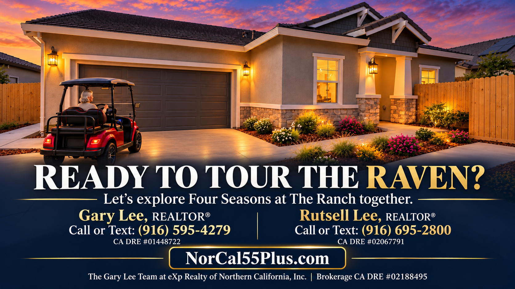Ready to Tour the Raven? A call-to-action graphic featuring Gary Lee and Rutsell Lee with their DRE numbers and NorCal55Plus.com