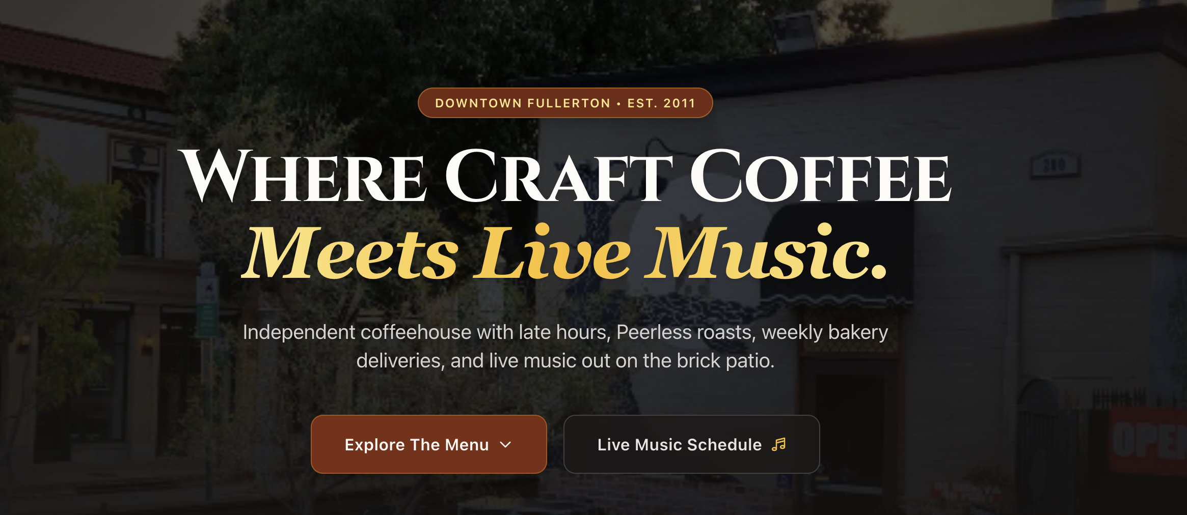 Promotional banner for The Night Owl in Downtown Fullerton: Where Craft Coffee Meets Live Music, late-night indie coffeehouse established 2011