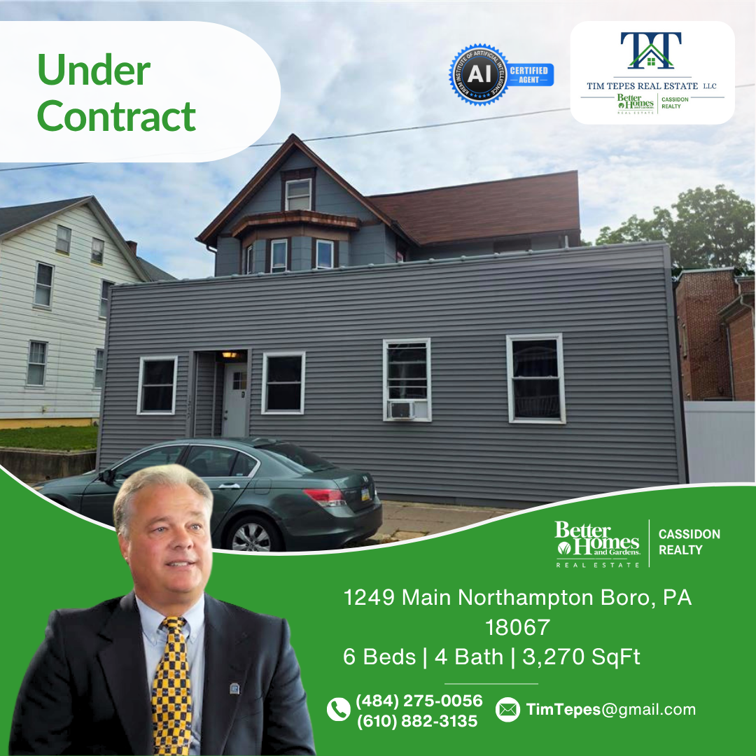 1249 Main Street, Northampton Boro — 6 Bed/4 Bath, under contract with Tim Tepes