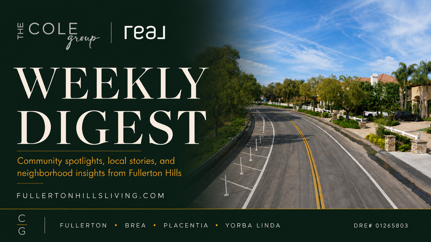 Weekly Fullerton Hills Digest — June 22, 2026