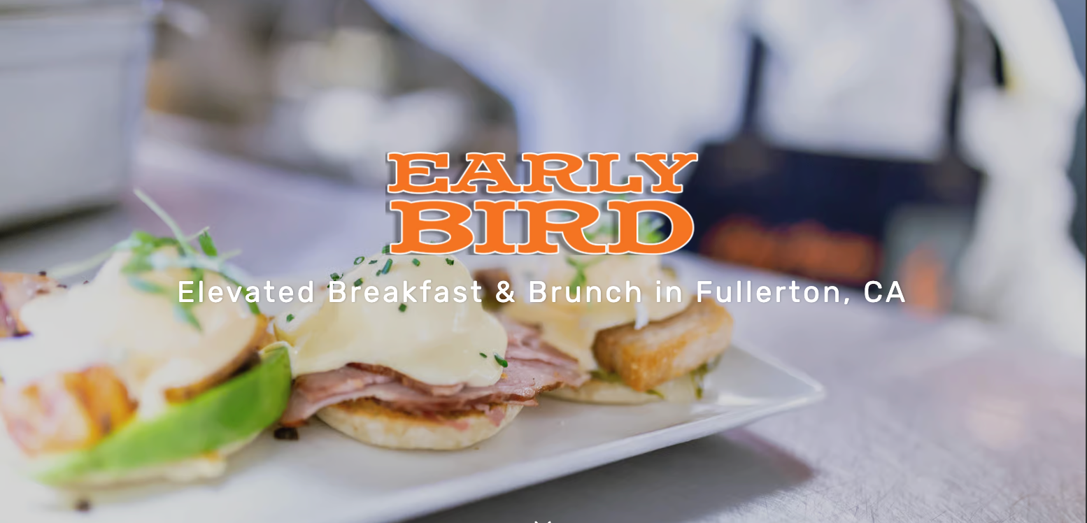Early Bird elevated brunch restaurant in Fullerton — beautifully plated scratch-made dishes in a sunlit setting