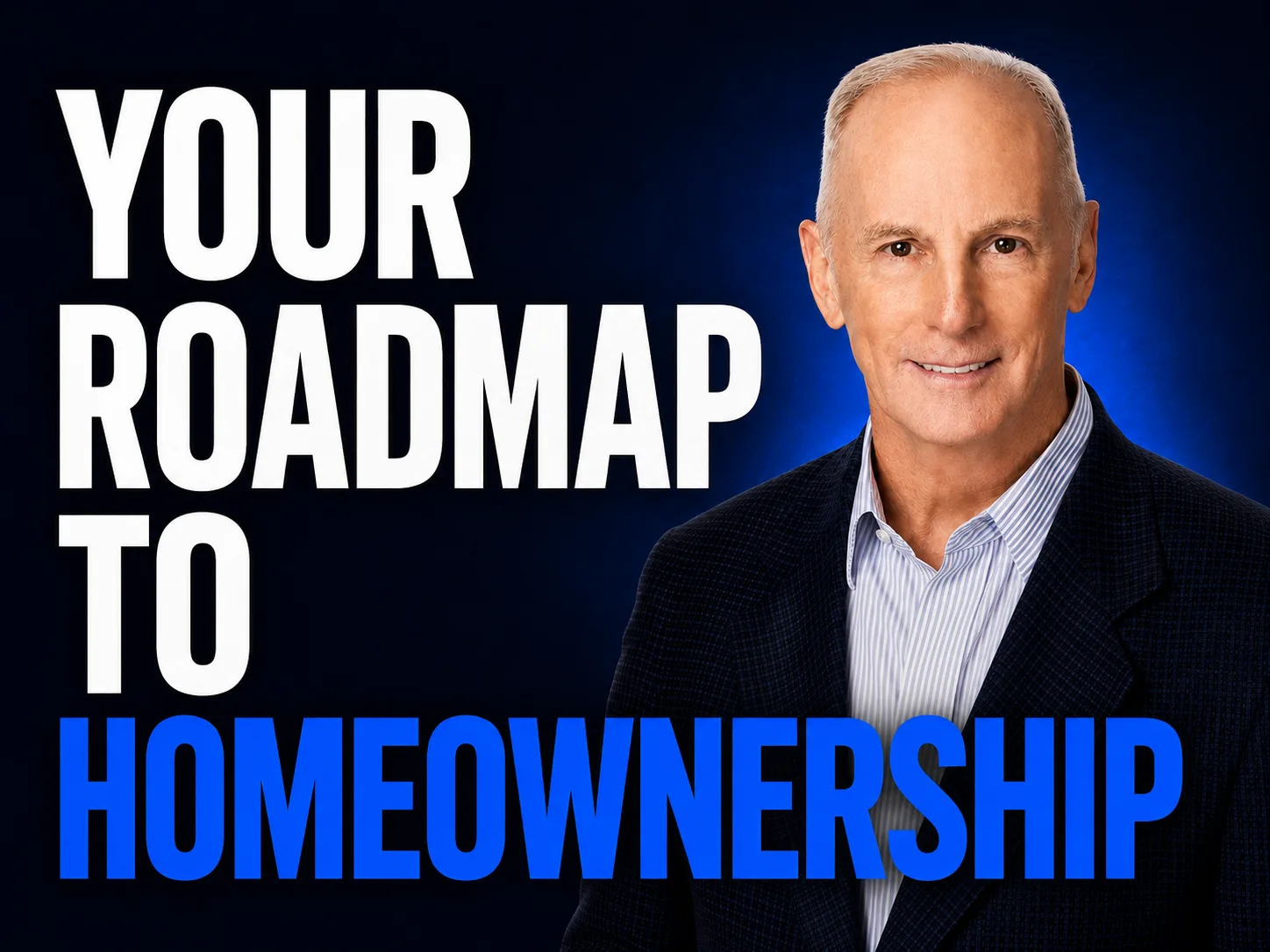 Patrick Kevin Fagan, The Mortgage Patriot, against a dark blue background with the words Your Roadmap to Homeownership