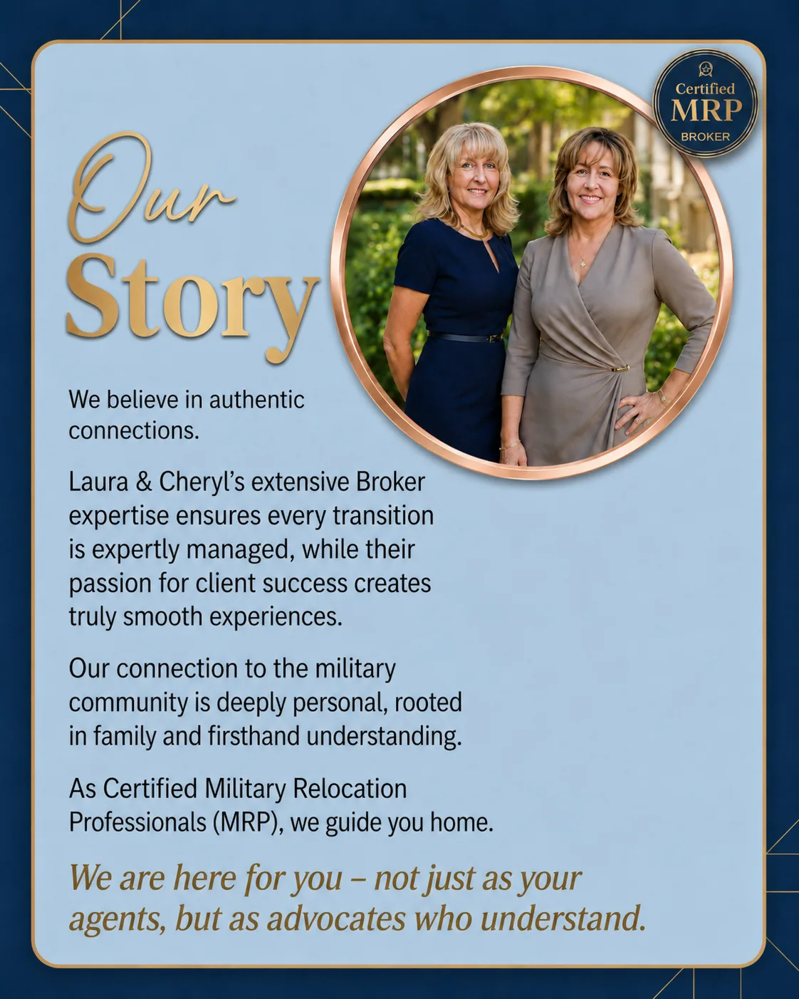 Laura Holbert and Cheryl Shadden - Certified Military Relocation Professionals
